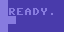 [READY.]